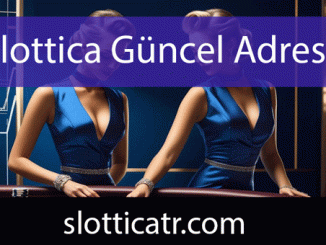 Slottica güncel adres üzerinden çalışmalarını yürütmektedir.
