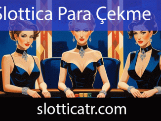 Slottica para çekme noktasındaki eşsizliğiyle özeldir.