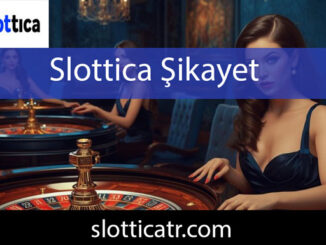 Slottica şikayet edilmeyen bayağı modernize firmadır.